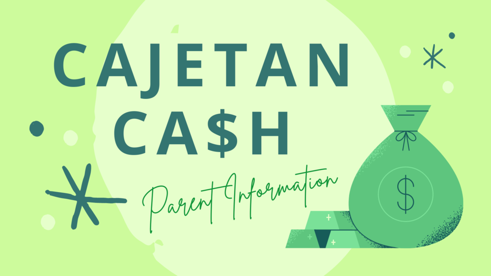 Cajetan Cash Parent Information Raffle Prize Fundraiser Money