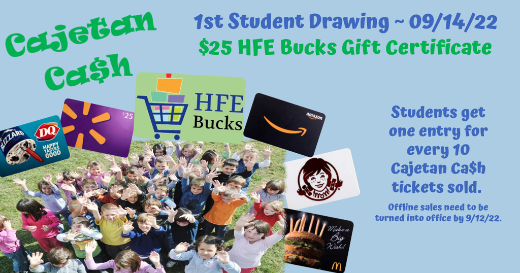 Holy Family Elementary Cajetan Cash first student drawing for hfe bucks gift certificate